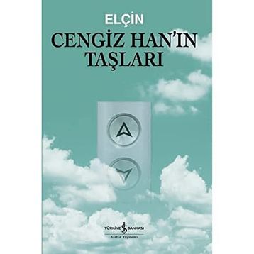 Cengiz Han'ın Taşları - Elçin