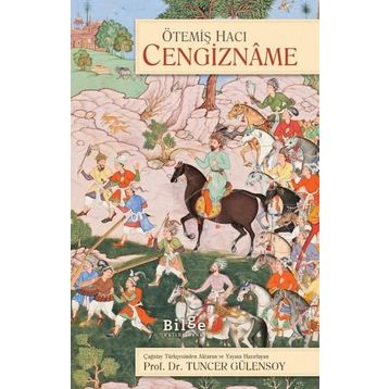 Cengizname - Ötemiş Hacı
