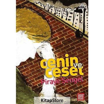 Cenin ve Ceset - Piraye Şengel
