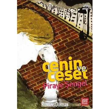Cenin ve Ceset - Piraye Şengel