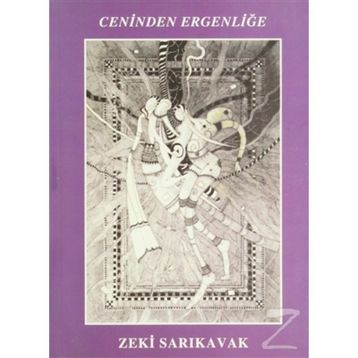 CENINDEN ERGENLİĞE - ZEKI SARIKAVAK