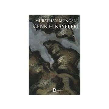 CENK HIKAYELERI - MURATHAN MUNGAN