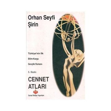 Cennet Atları - Seyfi Şirin