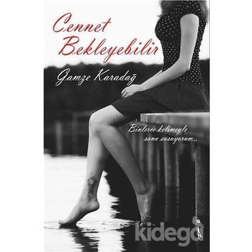 Cennet Bekleyebilir - Gamze Karadağ