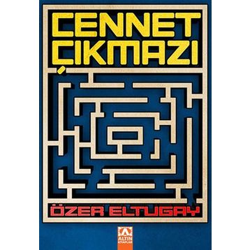 CENNET ÇIKMAZI - ÖZER ELTUGAY