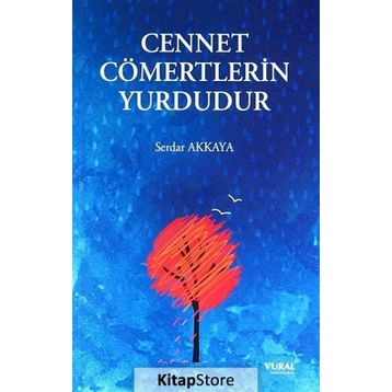 Cennet Cömertlerin Yurdudur - Serdar Akkaya
