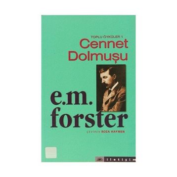 CENNET DOLMUŞU - EDWARD MORGAN FORSTER