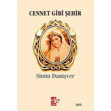 CENNET GIBI ŞEHİR - SIMIN DANİŞVER