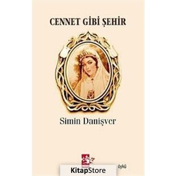 CENNET GIBI ŞEHİR - SIMIN DANİŞVER