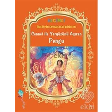 CENNET İLE YERYÜZÜNÜ AYIRAN PENGU - DUAN LIXIN