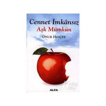 CENNET İMKÂNSIZ AŞK MÜMKÜN - ONUR HINÇER