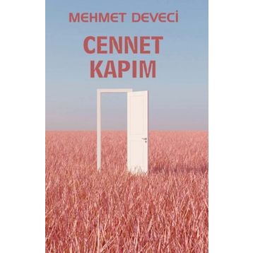Cennet Kapım - Mehmet Deveci