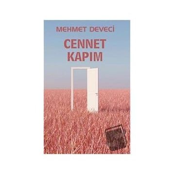Cennet Kapım - Mehmet Deveci