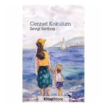 Cennet Kokulum - Sevgi Sertbaş