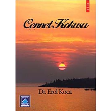 CENNET KOKUSU - EROL KOCA
