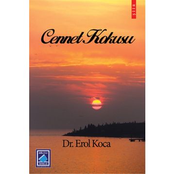 CENNET KOKUSU - EROL KOCA