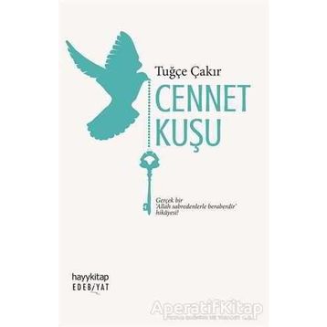 Cennet Kuşu - Tuğçe Çakır