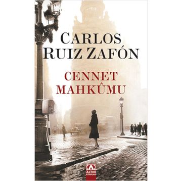 Cennet Mahkumu - Carlos Ruiz Zafon