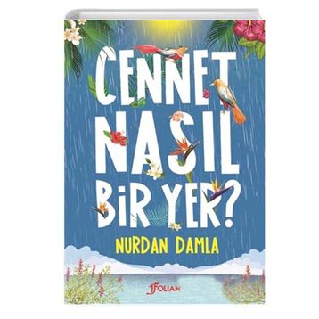 Cennet Nasıl Bir Yer - Nurdan Damla
