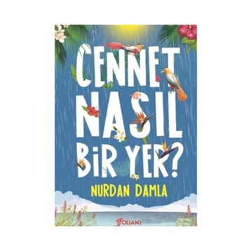 Cennet Nasıl Bir Yer - Nurdan Damla