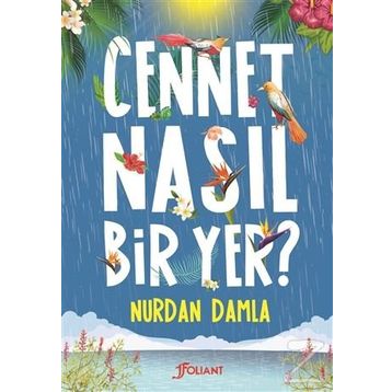 Cennet Nasıl Bir Yer - Nurdan Damla