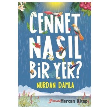 Cennet Nasıl Bir Yer - Nurdan Damla