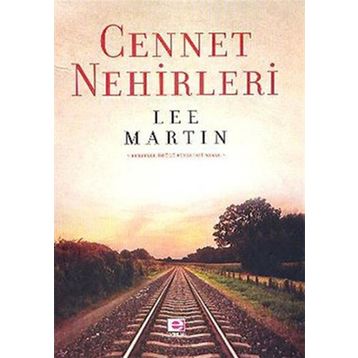 CENNET NEHIRLERI - LEE MARTIN