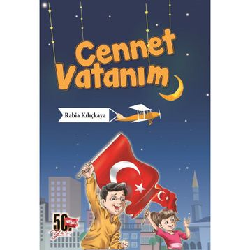 Cennet Vatanım - Rabia Kılıçkaya