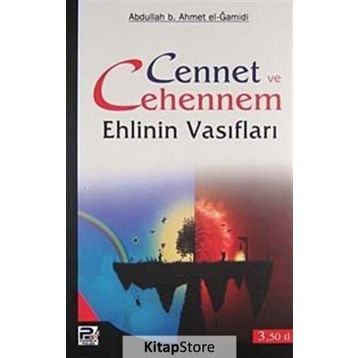 CENNET VE CEHENNEM EHLININ VASIFLARI - GENEL