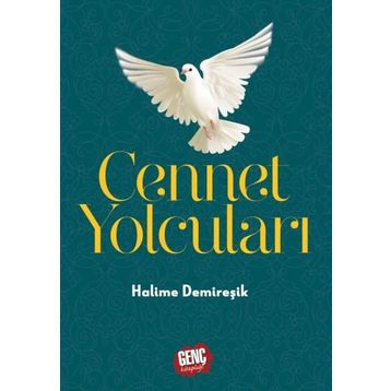 Cennet Yolcuları - Halime Demireşik