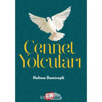 Cennet Yolcuları - Halime Demireşik