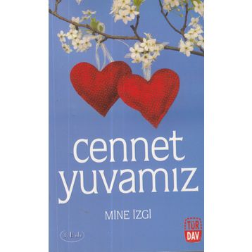 Cennet Yuvamız - Mine İzgi
