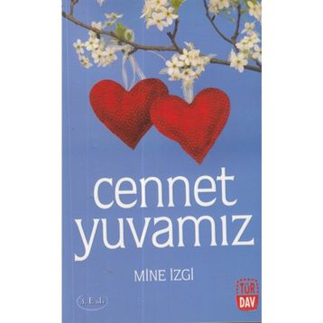 Cennet Yuvamız - Mine İzgi