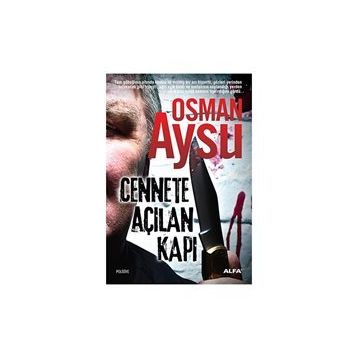 CENNETE AÇILAN KAPI - OSMAN AYSU