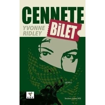 CENNETE BILET - YVONNE RIDLEY