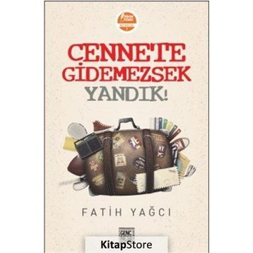 Cennete Gidemezsek Yandık! - Fatih Yağcı