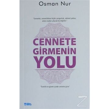 Cennete Girmenin Yolu - Osman Nur