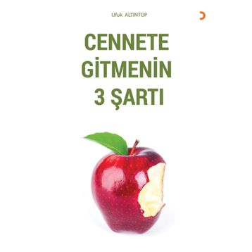 Cennete Gitmenin 3 Şartı - Ufuk Altıntop