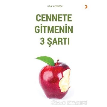 Cennete Gitmenin 3 Şartı - Ufuk Altıntop
