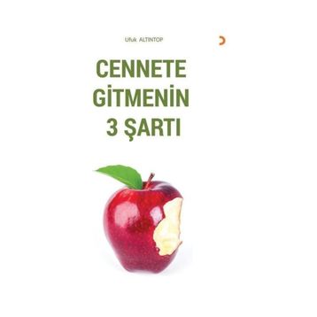Cennete Gitmenin 3 Şartı - Ufuk Altıntop