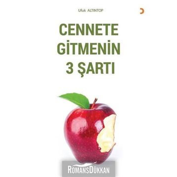 Cennete Gitmenin 3 Şartı - Ufuk Altıntop