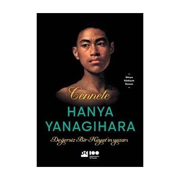 Cennete - Hanya Yanagihara
