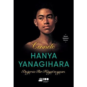 Cennete - Hanya Yanagihara
