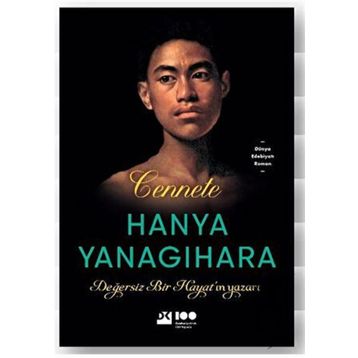 Cennete - Hanya Yanagihara