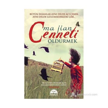 Cenneti Öldürmek - Ma Jian