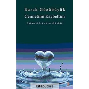 CENNETIMI KAYBETTIM - BURAK GÖZÜBÜYÜK