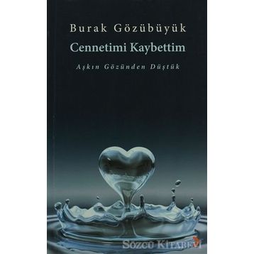 CENNETIMI KAYBETTIM - BURAK GÖZÜBÜYÜK