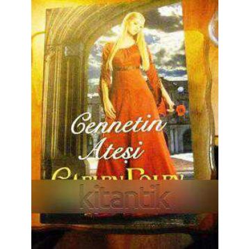 Cennetin Ateşi - Gaelen Foley