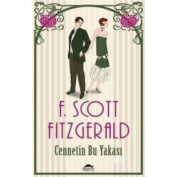 Cennetin Bu Yakası - f scott ftzgerald
