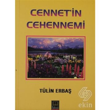 Cennet'in Cehennemi - Tülin Erbaş